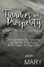 Mary's Finances and Prosperity Scripture Declarations