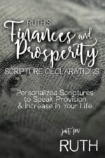 Ruth's Finances and Prosperity Scripture Declarations