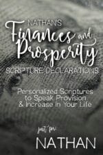 Nathan's Finances and Prosperity Scripture Declarations