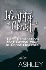 Ashley's Identity in Christ