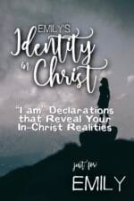 Emily's Identity in Christ