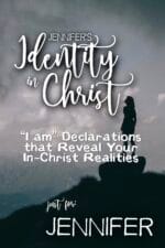 Jennifer's Identity in Christ