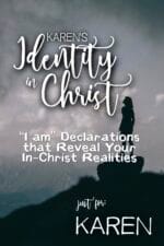 Karen's Identity in Christ