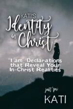 Kati's Identity in Christ