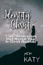 Katy's Identity in Christ