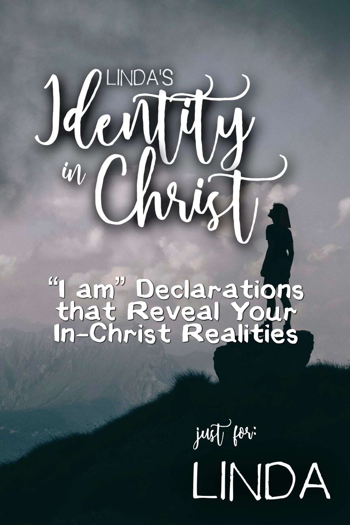 Linda’s Identity in Christ