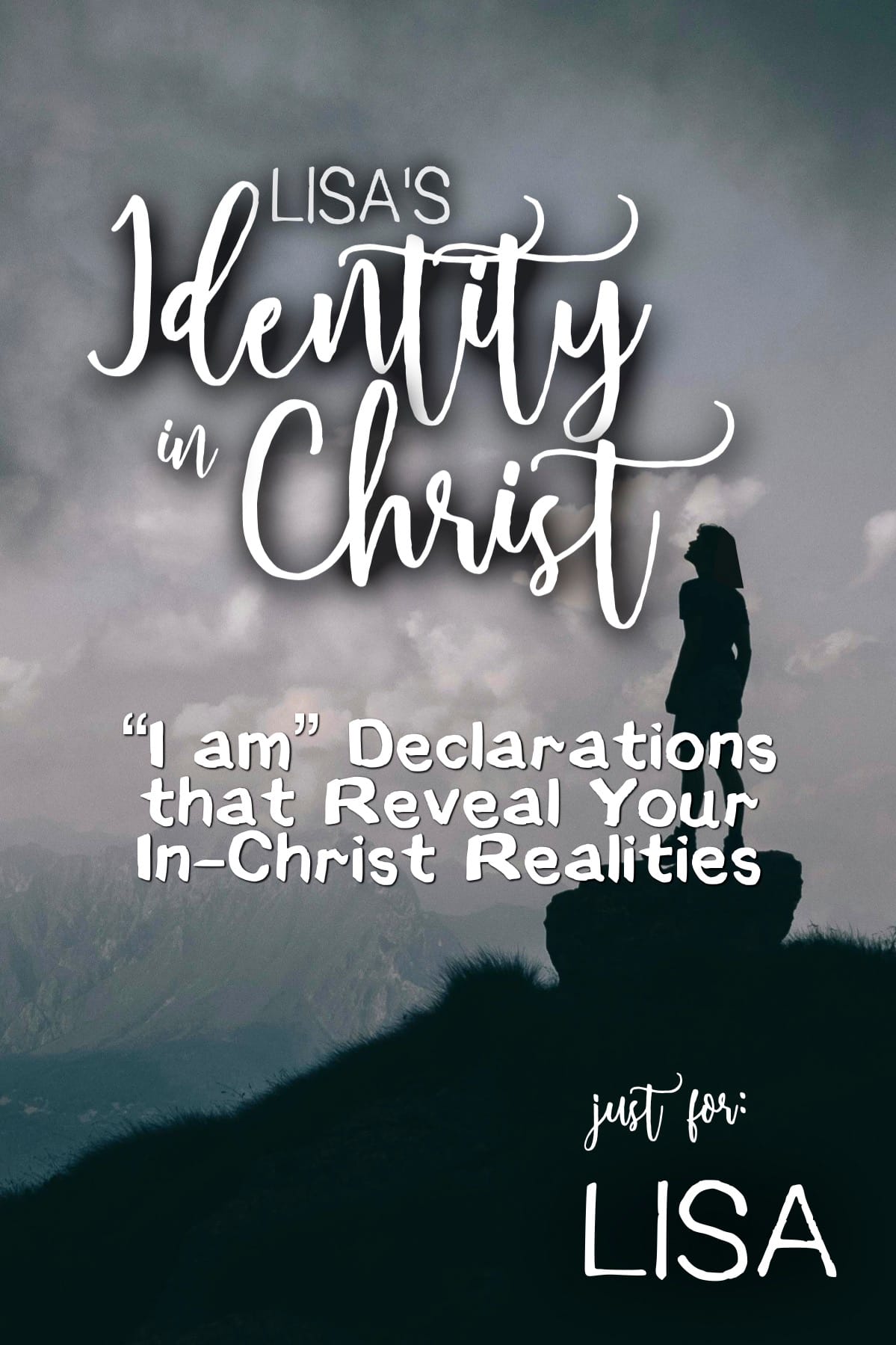Lisa’s Identity in Christ