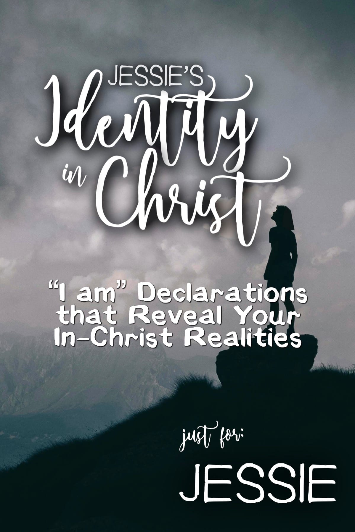 Jessie’s Identity in Christ