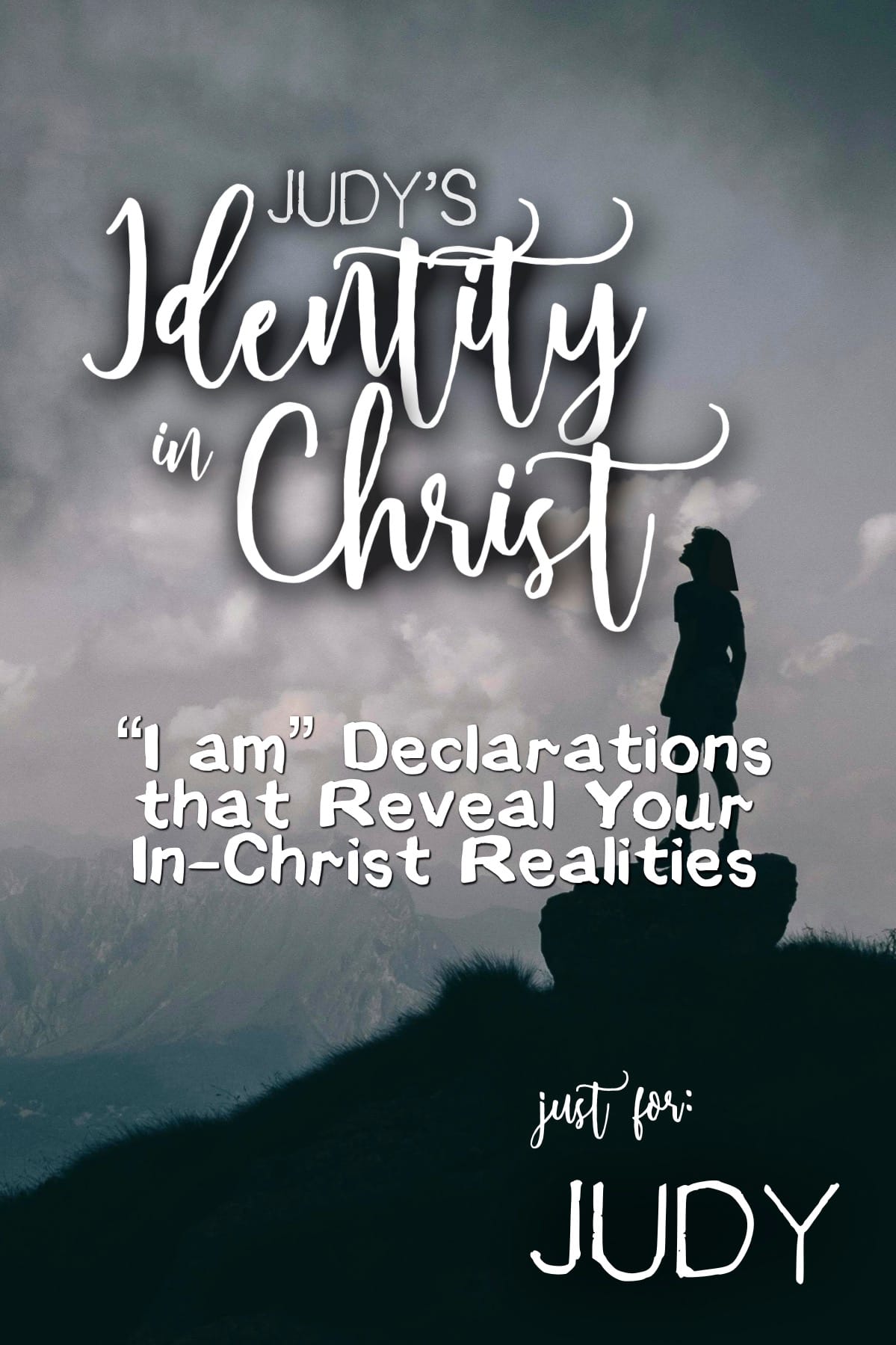 Judy’s Identity in Christ