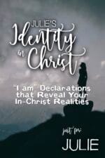 Julie's Identity in Christ