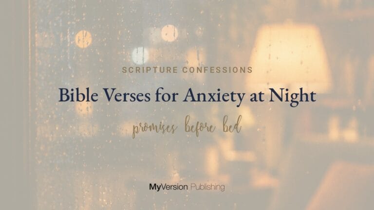 Bible Verses for Anxiety at Night: Promises to Read Before Bed