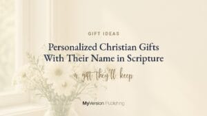 Personalized Christian Gifts With Their Name in Scripture